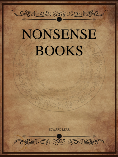 Nonsense Books - Edward Lear