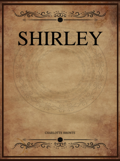 Shirley - Charlotte Bronte
