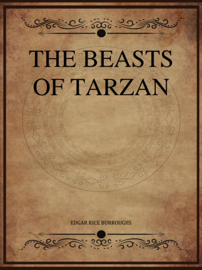 The Beasts of Tarzan - Edgar Rice Burroughs