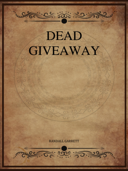 Dead Giveaway - Randall Garrett