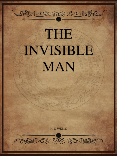 The Invisible Man - H G Wells
