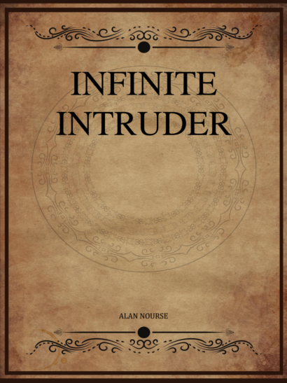 Infinite Intruder - Alan E. Nourse