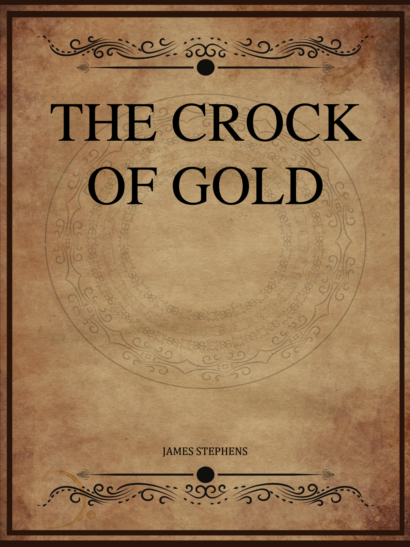 The Crock of Gold - James Stephens