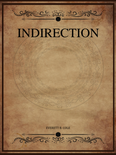 Indirection - Everett B Cole