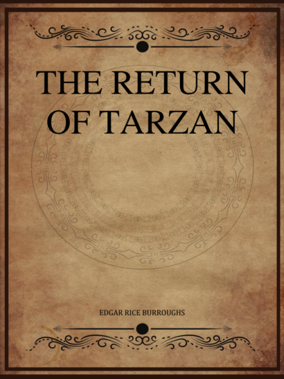 The Return of Tarzan - Edgar Rice Burroughs
