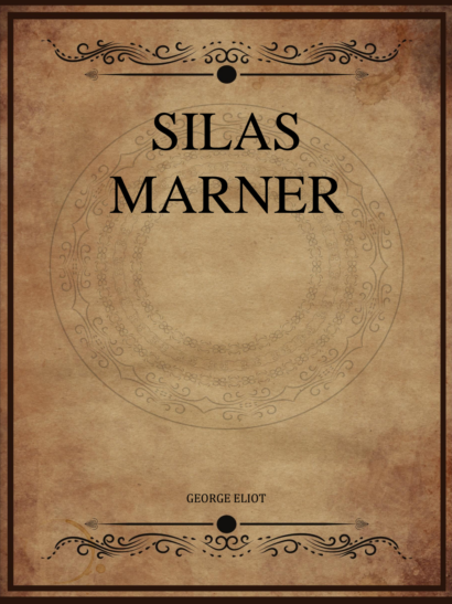 Silas Marner - George Eliot