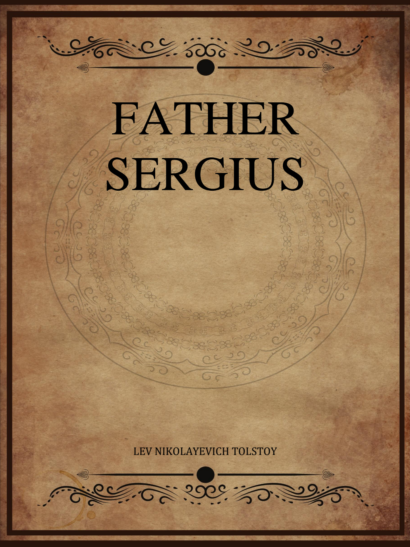 Father Sergius - Leo Tolstoy